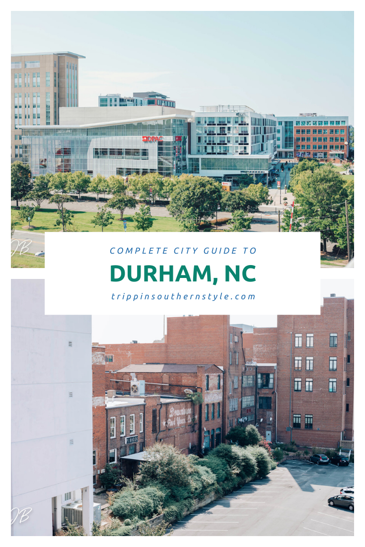 Complete City Guide to Durham, North Carolina